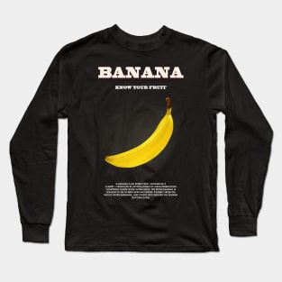 Banana! Long Sleeve T-Shirt